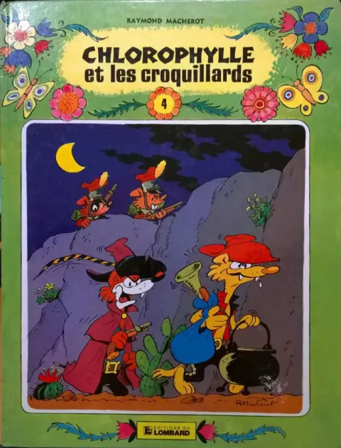Couverture de l'album Chlorophylle Tome 4 Chlorophylle et les croquillards