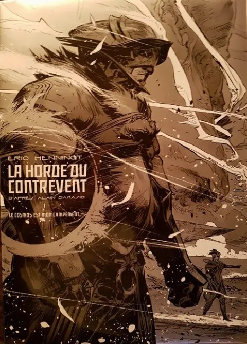 Couverture de l'album La Horde du Contrevent 1 Le cosmos est mon campement