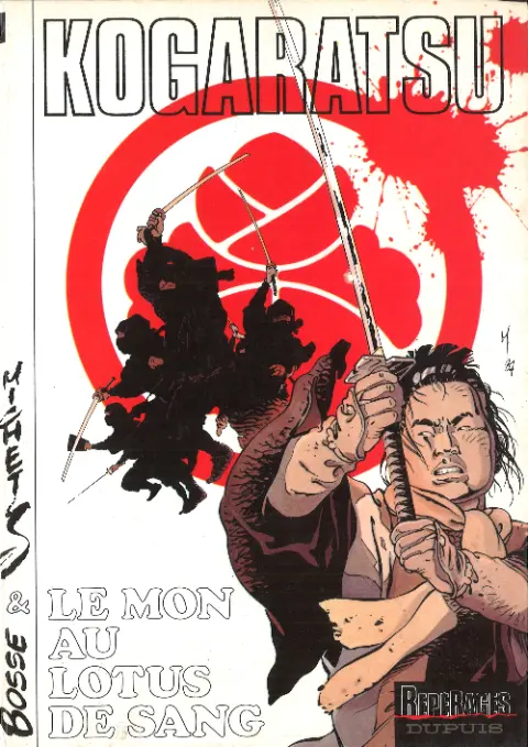 Kogaratsu Tome 1 Le Mon au lotus de sang