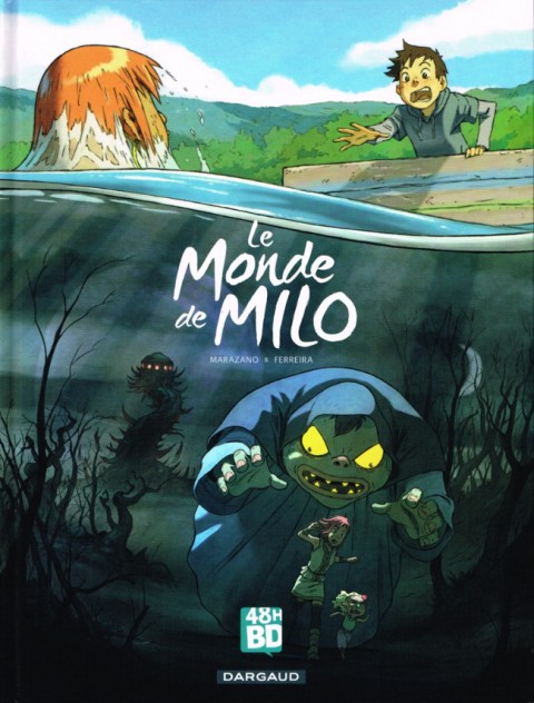 Le Monde de Milo Tome 1 Le Monde de Milo T01