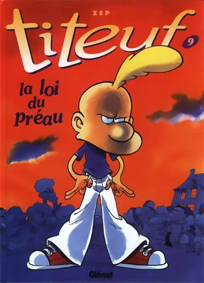 Couverture de l'album Titeuf Tome 9 La loi du préau