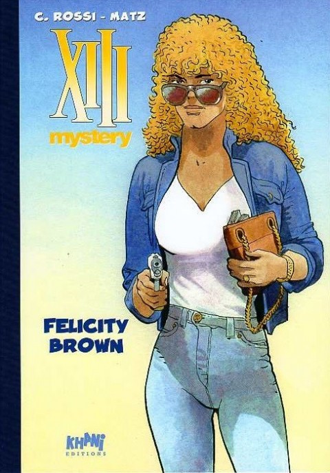 Couverture de l'album XIII Mystery Tome 9 Felicity brown