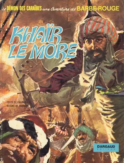 Barbe-Rouge Tome 15 Khaïr le More