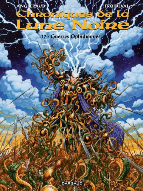 Chroniques de la Lune Noire Tome 17 Guerres ophidiennes