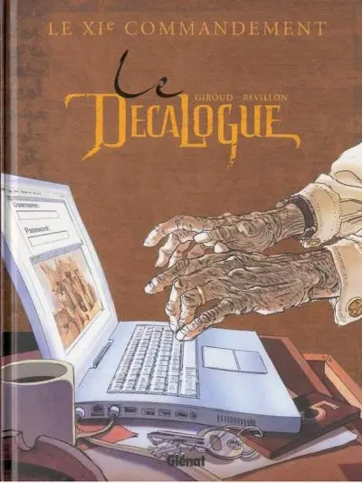 Le Décalogue Le XIe commandement