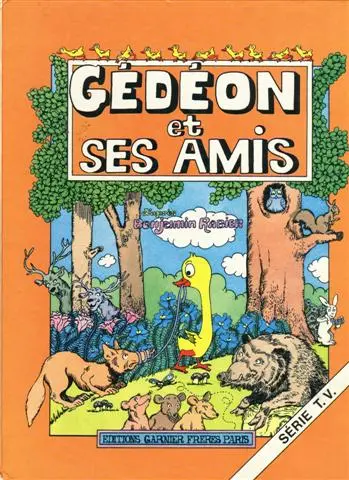Gédéon Série T.V. Tome 4 Gédéon et ses amis