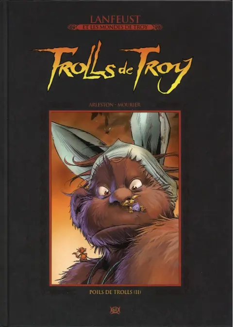 Lanfeust et les mondes de Troy Tome 61 Trolls de Troy - Poils de Trolls (II)