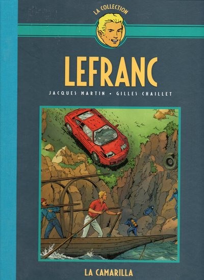 Couverture de l'album Lefranc La Collection - Hachette Tome 12 La camarilla
