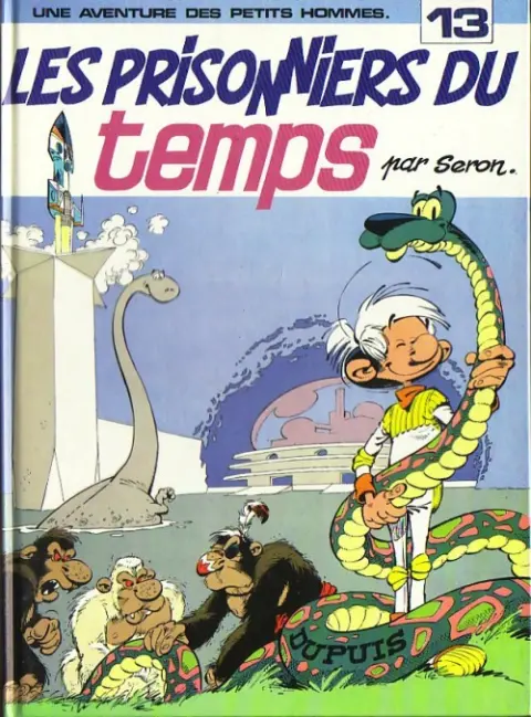 Les Petits hommes Tome 13 Les prisonniers du temps