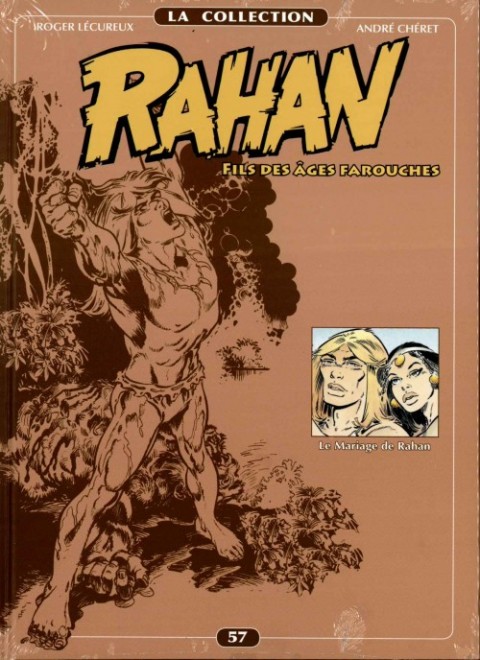 Couverture de l'album Rahan La Collection Volume 57 Le Mariage de Rahan