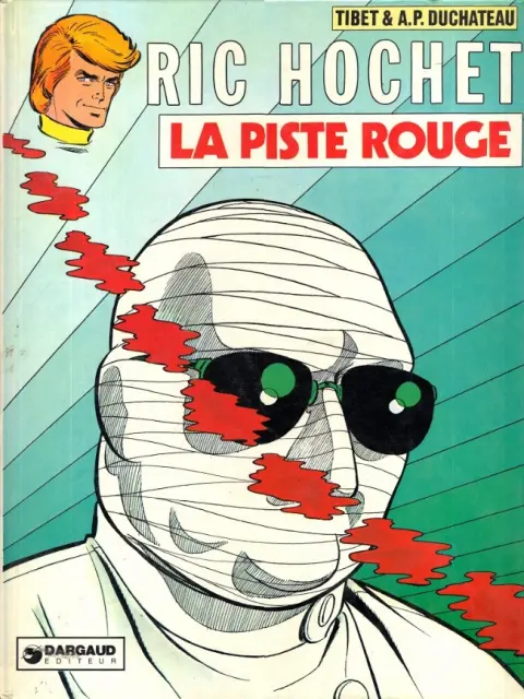 Ric Hochet Tome 24 La piste rouge