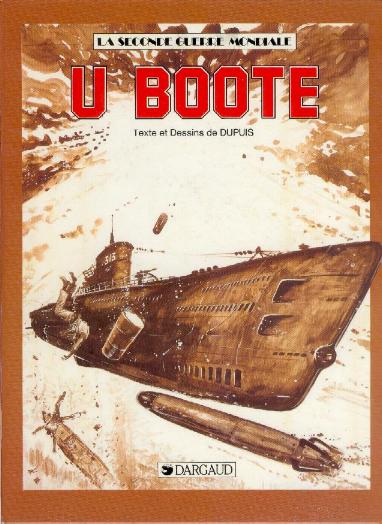 Couverture de l'album La Seconde guerre mondiale - Histoire B.D. Tome 11 U-Boote