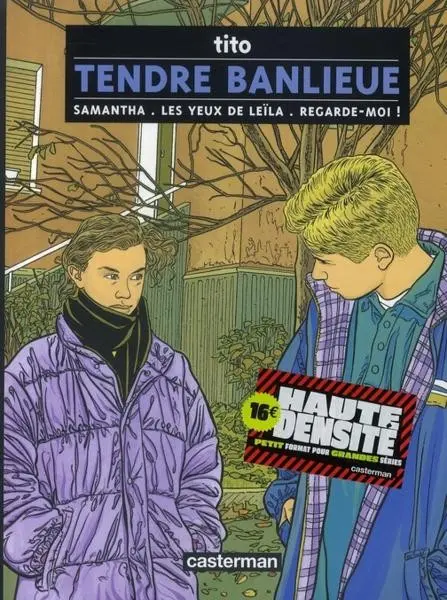 Tendre banlieue Samantha - Les yeux de Leïla - Regarde-moi !