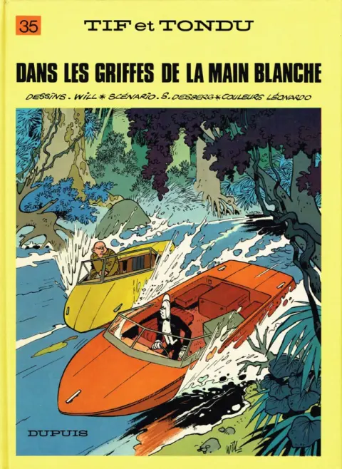 Tif et Tondu Tome 35 Dans les griffes de la Main Blanche
