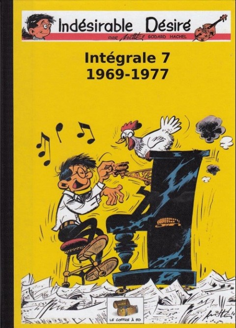 Couverture de l'album L'indésirable Désiré Intégrale 7 1969-1977