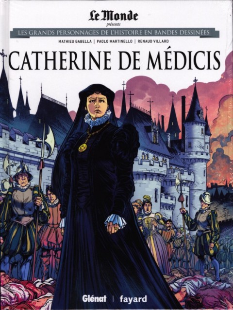 Couverture de l'album Les grands personnages de l'Histoire en bandes dessinées Tome 8 Catherine de Médicis