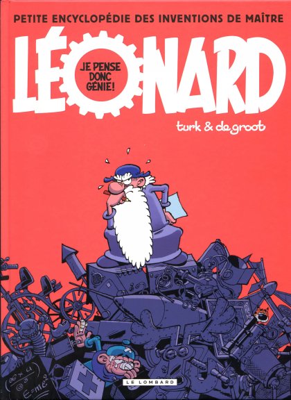Couverture de l'album Léonard Petite encyclopédie des inventions de maître Léonard : Je pense donc génie !