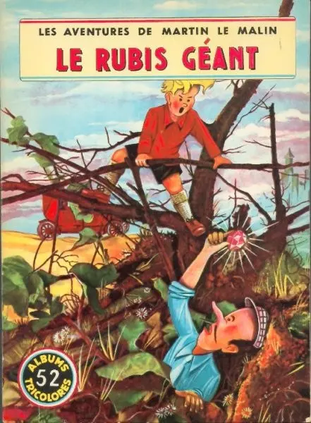 Martin le Malin Album Tricolore Tome 52 Le rubis géant