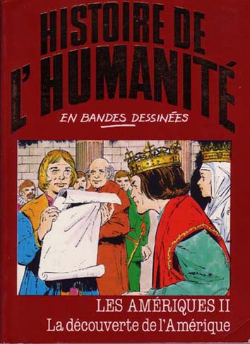 Histoire de l'humanité en bandes dessinées Tome 34 Les Amériques II - La découverte de l'Amérique