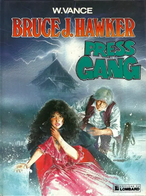 Bruce J. Hawker Tome 3 Press gang