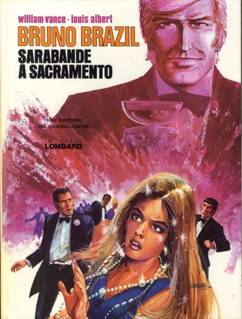 Bruno Brazil Tome 6 Sarabande à Sacramento