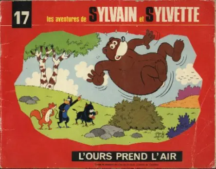 Sylvain et Sylvette Tome 17 L'ours prend l'air