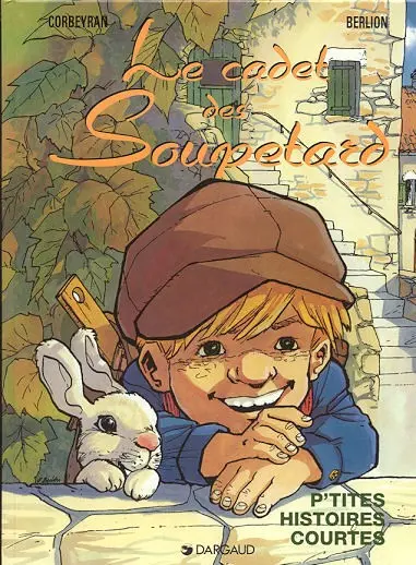 Le Cadet des Soupetard P'tites histoires courtes