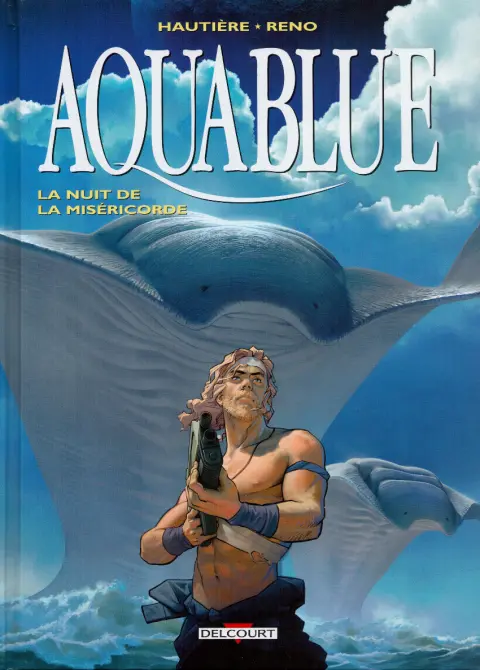 Aquablue Tome 17 La nuit de la miséricorde