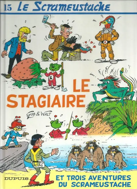 Couverture de l'album Le Scrameustache Tome 15 Le stagiaire