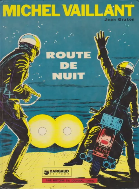 Couverture de l'album Michel Vaillant Tome 4 Route de nuit