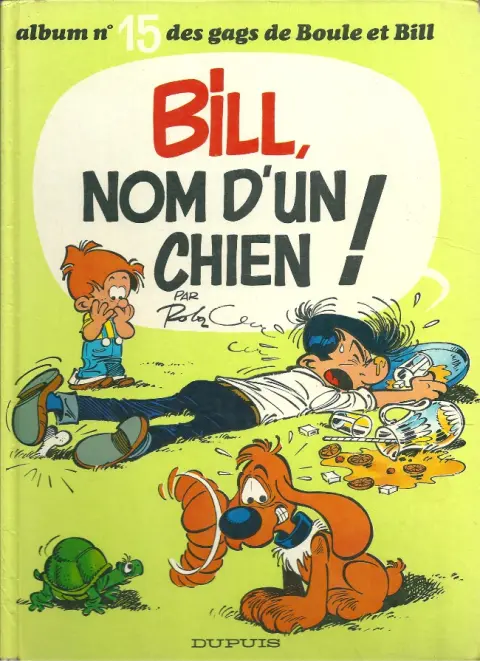 Couverture de l'album Boule & Bill Tome 15 Bill, nom d'un chien !