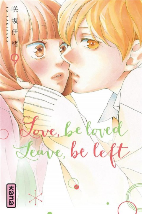 Couverture de l'album Love, be loved leave, be left 9