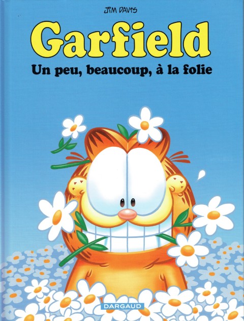 Couverture de l'album Garfield Tome 47 Un peu, beaucoup, à la folie