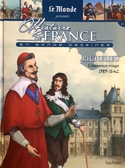 Couverture de l'album Histoire de France en bande dessinée Tome 24 Richelieu l'éminence rouge 1585/1642