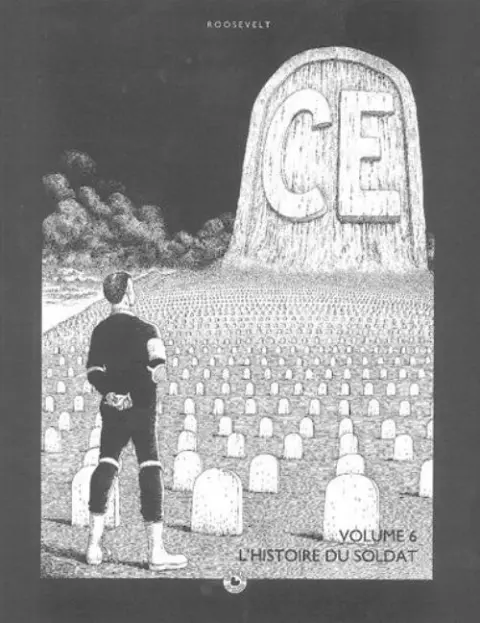 CE Tome 6 L'histoire du soldat