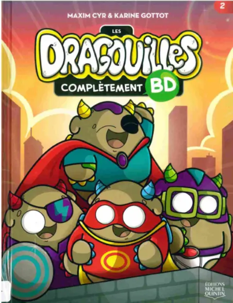 Les Dragouilles BD Tome 2 Complètement BD