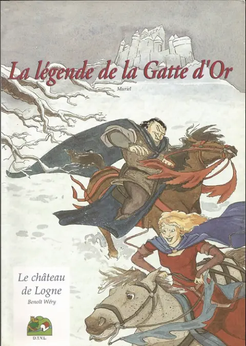 La légende de la Gatte d'Or