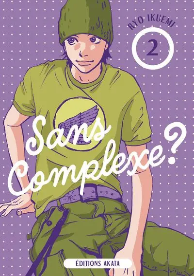 Sans complexe ? 2