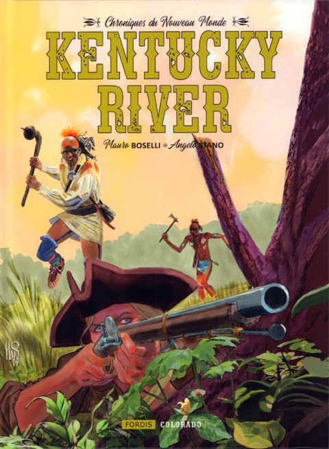 Chroniques du nouveau monde 2 Kentucky river