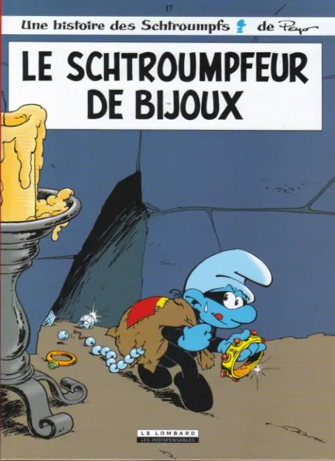 Les Schtroumpfs Tome 17 Le schtroumpfeur de bijoux