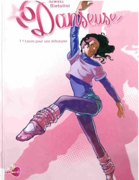 Danseuse Tome 1 Leçon 1: Leçon pour une débutante