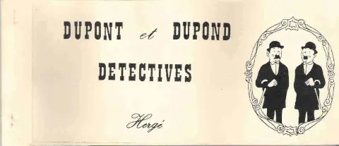 Couverture de l'album Tintin Dupont et Dupond détectives
