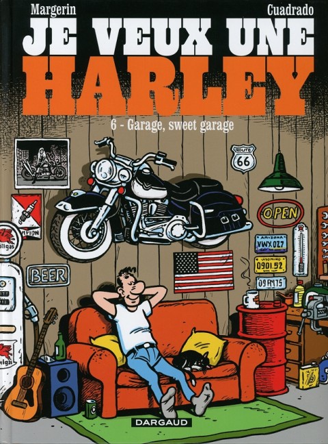 Couverture de l'album Je veux une Harley Tome 6 Garage, sweet garage