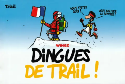 Dingues de Trail !