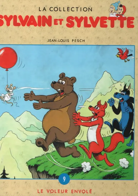 Sylvain et Sylvette Tome 9 Le voleur envolé