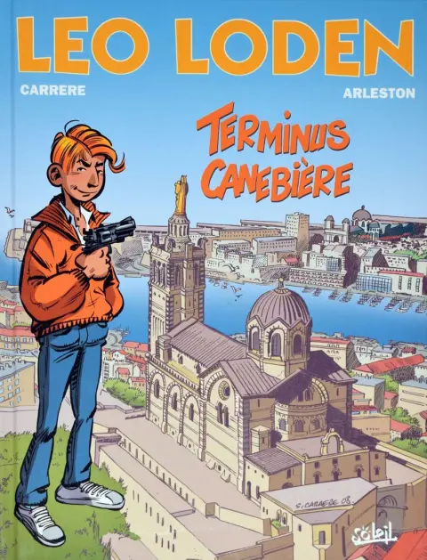 Couverture de l'album Léo Loden Tome 1 Terminus Canebière