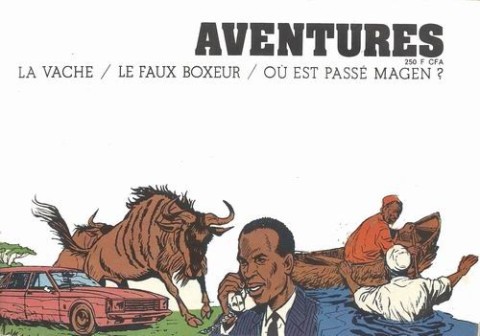 Couverture de l'album Aventures La Vache / Le Faux Boxeur / Où est passé Magen ?