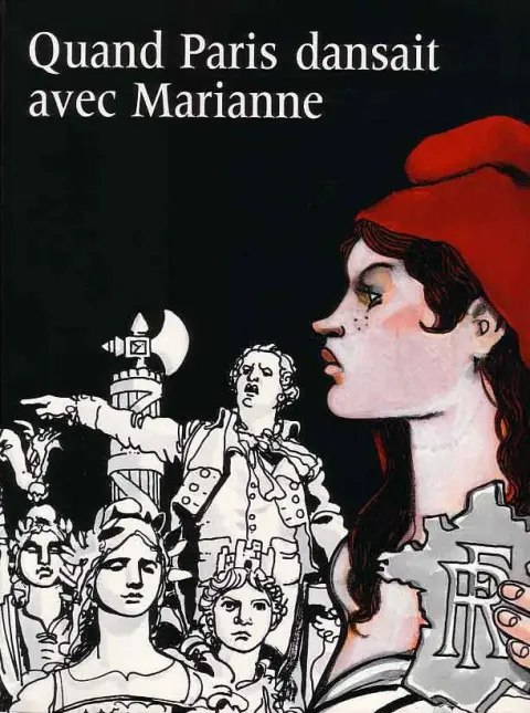 Quand Paris dansait avec Marianne