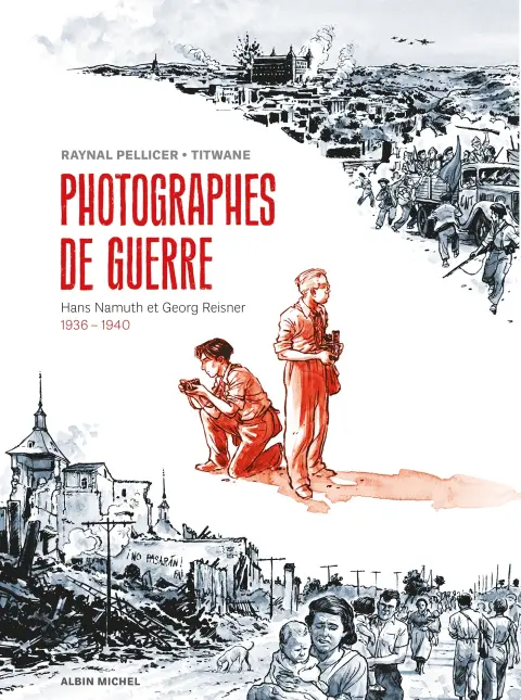 Photographes de guerre Hans Namuth et Georg Reisner - 1936 - 1940