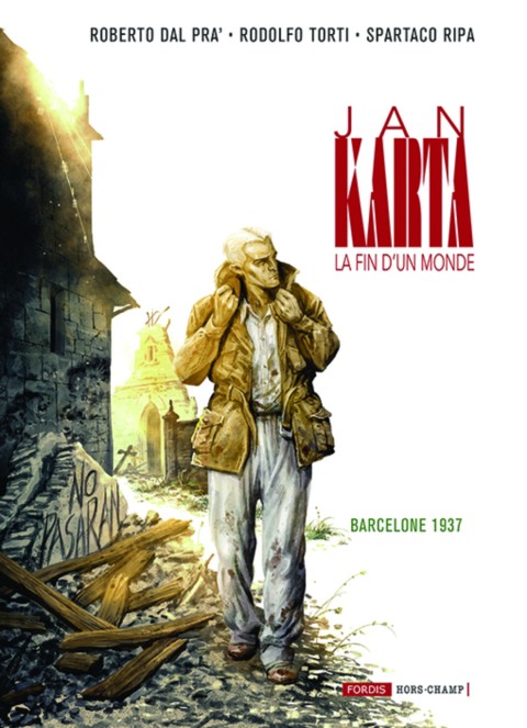 Couverture de l'album Les enquêtes de Jan Karta 4 Barcelone 1937